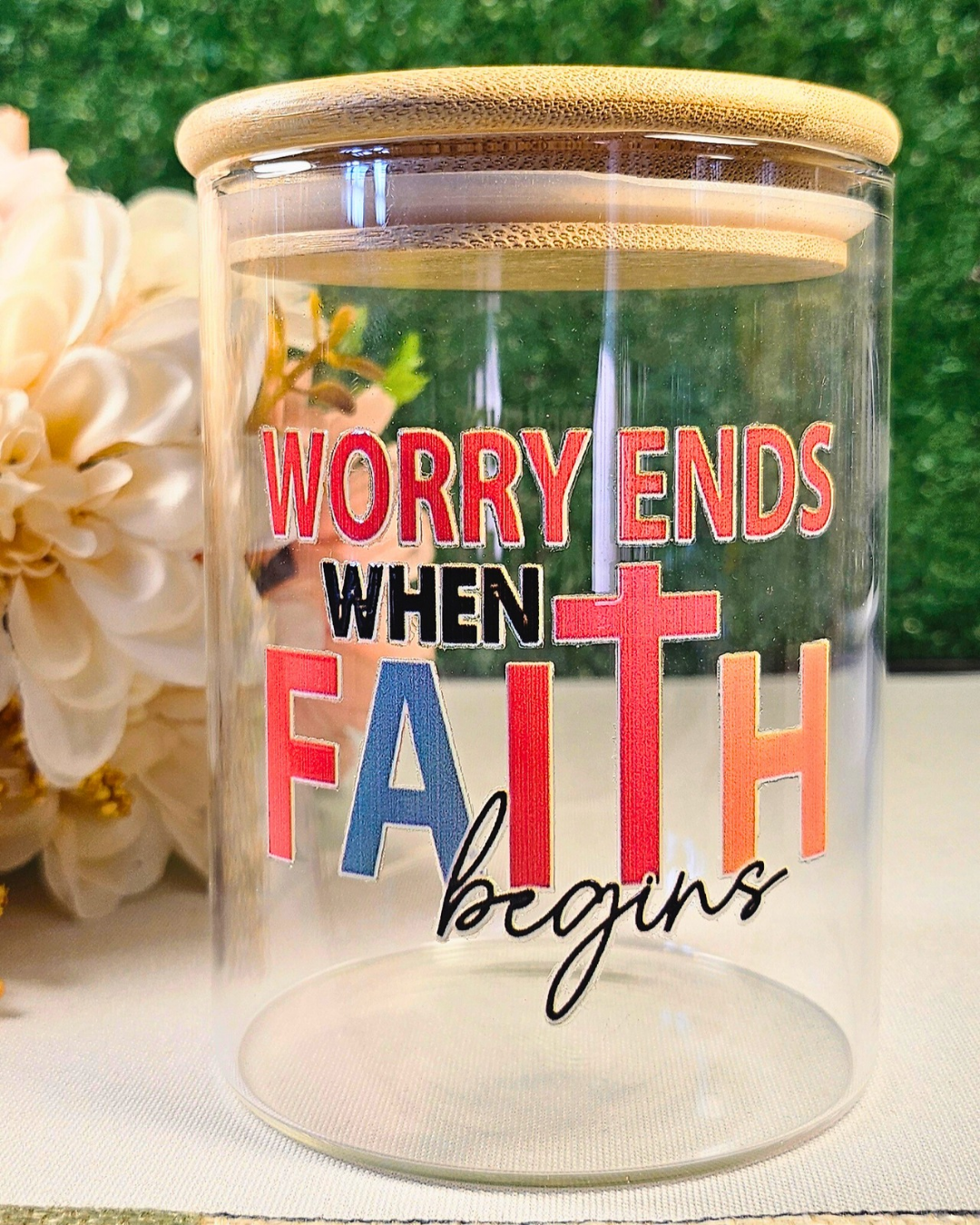 “Worry Ends Where Faith Begins” Prayer Jar (Round M)