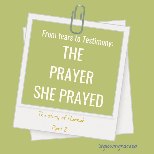 From Tears to Testimony: The Prayer She Prayed