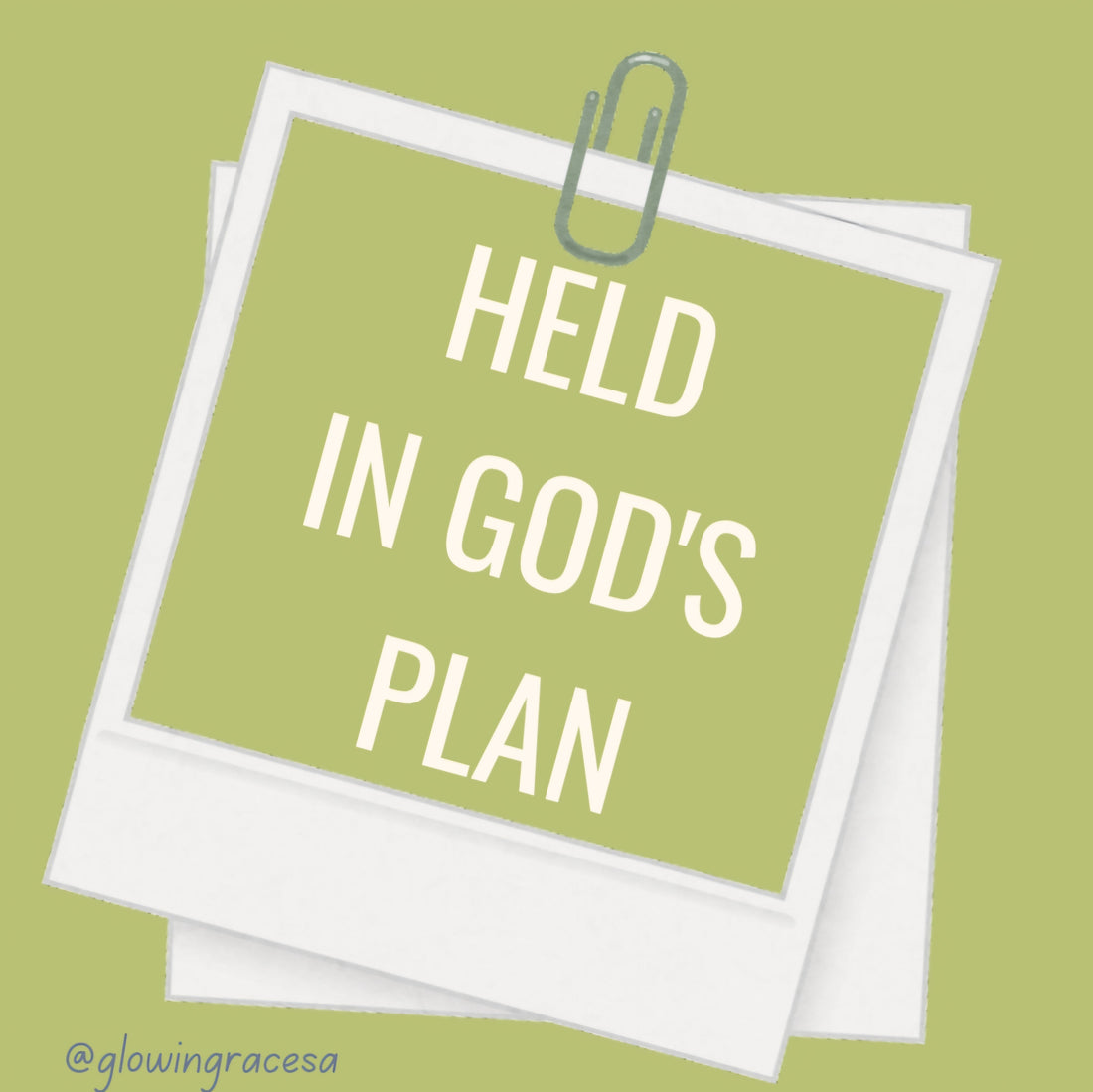 Held in God's Plan