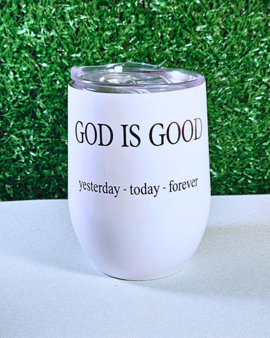 God is Good Coffee Tumbler