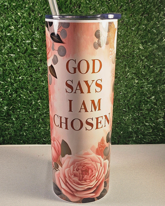I AM CHOSEN – 20oz Tumbler