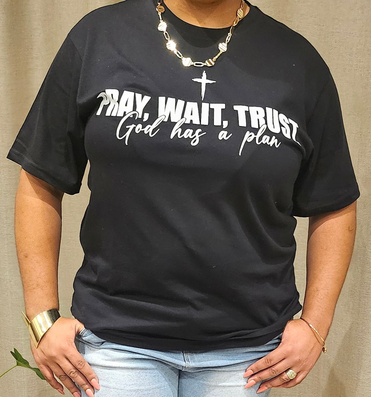 Pray, Wait, Trust Tshirt